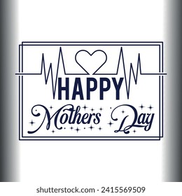 Mother's Day Eps, Love You Mom, Happy Mothers Day, Mom Shirt Eps, Love My Mom, Mom Eps Cut File