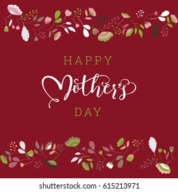 Mothers Day. Floral Lettering design. Vector illustration.