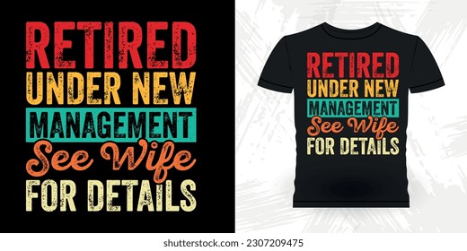 Mother's Day Funny Retirement Pension Retired Retro Vintage Retirement T-shirt Design