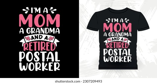 Mother's Day Funny Retirement Pension Retired Retro Vintage Retirement T-shirt Design
