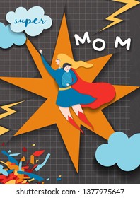 Mothers Day Greeting Card in Comics Paper Cut Style. Super Mom Character in Red Cape Paper Cut Design for Mother Day Banner, Poster, Background. Vector illustration