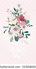 Mother's day greeting card with hand drawn text lettering, hand drawn bouquet flowers, branch, green leaves, berries on dark background. Concept for poster, Valentines. Vector illustration.