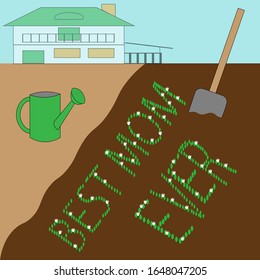 Mother's day greeting card with nice text written on the plowed soil. The sprouts are planted in the form of letters. There are garden tools nearby.