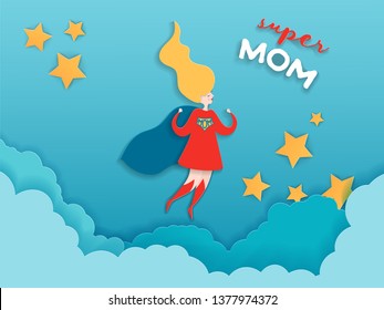 Mothers Day Greeting Card in Paper Cut Style. Super Mom Character in Red Cape Design for Mother Day Banner, Poster, Background. Vector illustration