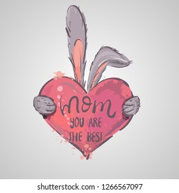 Mother's Day greeting card. Rabbit holding heart. Mom you are the best. I love you mom