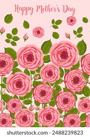 Mother's day greeting card. Seamless pattern with blooming roses. Botanical vector illustration isolated for postcard, poster, ad, decor and other uses. Festive text can be replaced.