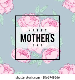 Mother's Day greetings/ Card design template/ Peony illustrations/ Hand lettering/ Floral arrangements vector art