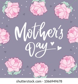 Mother's Day greetings/ Card design template/ Peony illustrations/ Hand lettering/ Floral arrangements vector art