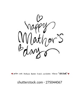 Mother's day / Hand drawn greeting /  vector - calligraphy