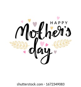 Mothers day hand lettering card. Isolated on white background.