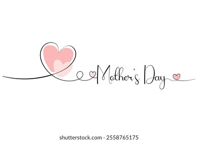 Mothers Day, heart. One solid line and text. for greeting card design