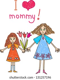 The Mother's Day. Kids Drawing with mother and daughter with flowers