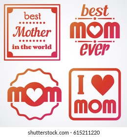 Mothers Day Lettering Calligraphic Emblems and Badges Set. Vector Design Elements For Greeting Card and Other Print Templates. Typography composition.