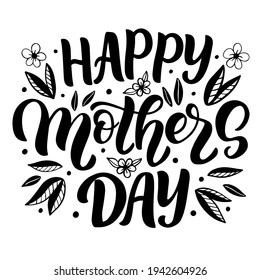 Mothers day lettering for gift card. Vintage typography, great design for any purposes. Celebration quote.Handwritten text postcard. Vector illustration.