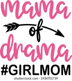 Mother's day lettering. Interesting, heartwarming  and cool lettering. Mama of drama illustration vector