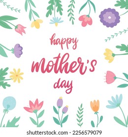 Mother's day lettering quote with frame of wildflowers for posters, cards, prints, templates, invitations, banners, signs, etc. EPS 10
