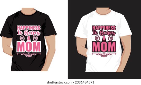  mothers day love mom t shirt design best selling funy tshirt design typography creative custom, tshirt design, mom love, mommy love