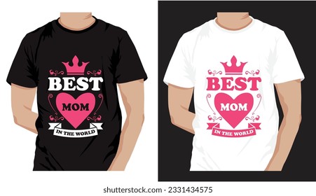  mothers day love mom t shirt design best selling funy tshirt design typography creative custom, tshirt design, mom love, mommy love