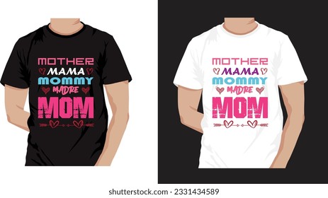  mothers day love mom t shirt design best selling funy tshirt design typography creative custom, tshirt design, mom love, mommy love