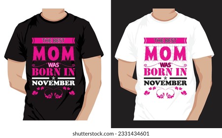  mothers day love mom t shirt design best selling funy tshirt design typography creative custom, tshirt design, mom love, mommy love