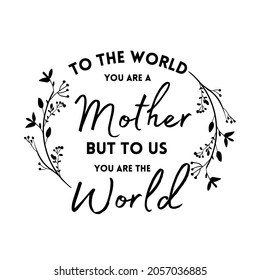 Mothers Day Love You Mom World Stock Vector (Royalty Free) 2057036885 ...