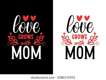 mothers day or mommy t shirt design