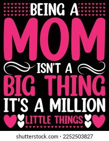 Mothers Day Quote T-shirt Design Template Vector
