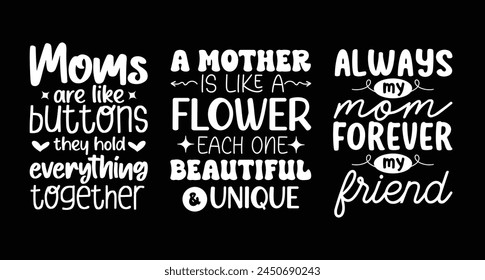 Mother's Day quotes design bundle. Set of Typography lettering design Mother. Ready to use for greetings, t-shirt, poster, mug