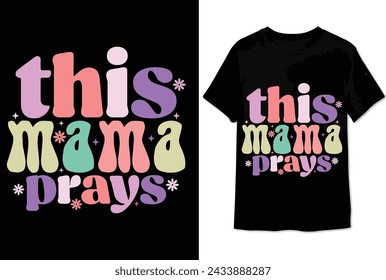 mothers day retro design mother day t shirt mom design mama 