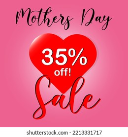 Mother's Day sale 35% off. red heart on pink background. Poster or banner with love heart.