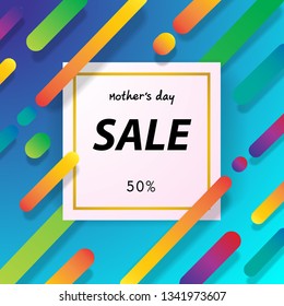 Mother's day sale background with colorful abstract design, vector illustration template, banners, Wallpaper, invitation, posters, brochure, voucher discount.