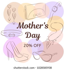 Mother's day sale concept. Hand drawing female accessories, shoes, clutch, glasses, necklace, earrings, strap, watch. The background is spots in pastel colors. Sketch vector illustration.