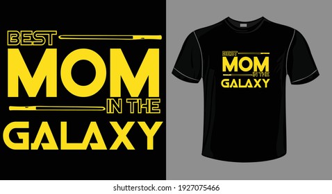 Palabras y citas del Día de la Madre. vector mejor para la pegatina de afiches de ropa de camiseta y otra. Mejor mamá en la galaxia - impresión de camisetas. Feliz día de la madre. Ilustración vectorial.