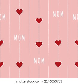 Mother's day seamless pattern. Pink vector background mom.