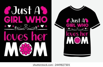 Mother's day shirt print template, typography design for mom mommy mama daughter grandma girl women aunt mom life child best mom adorable shirt. Gentle nice positive quotes aesthetic design.