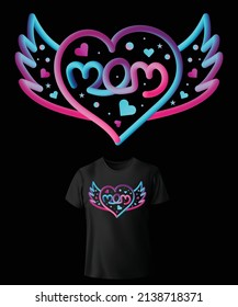 Mothers Day Special Hand Drawing Neon Color T-Shirt Design 