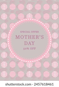 MOTHER'S DAY SPECIAL OFFER 50 PERCENTAGE HALF DISCOUNT OFFER ON MOTHER'S DAY SPECIAL PROMOTION SALE