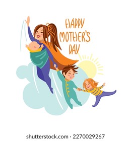 Mother's day. Super mom and her kids are flying in the sky. Funny illustration. Vector.