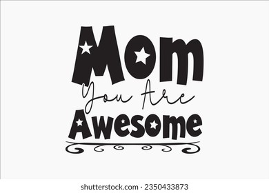 Mother's day SVG bundle, tshirt, typography, vintage, sublimation design, mother's day
