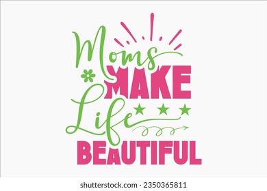 Mother's Day SVG Bundle, typography, tshirt, sublimation design