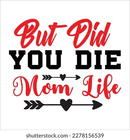Mothers day svg cut file design 
for t-shirt, cards, frame artwork, phome cases, bags, mugs, stickers, tumblers, print etc.