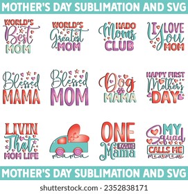 Mother's Day SVG Design Bundle And Mother's Day Sublimation File eps format digital download