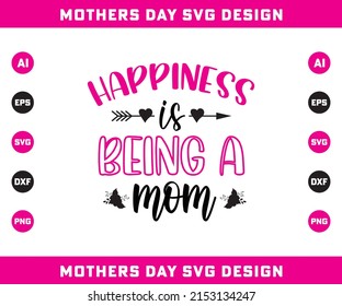 Mothers Day SVG Design, CUT-FILE  Design