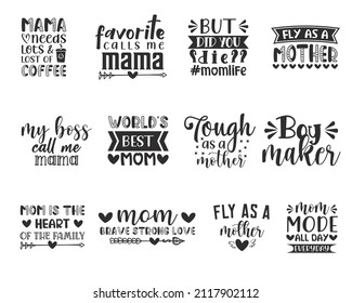 Mother's Day SVG Quotes Bundle. Mom lettering vector, sticker set