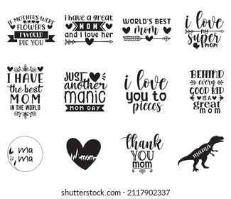 Mother's Day SVG Quotes Bundle. Mom lettering vector, sticker set