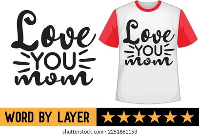 Mother's day svg t shirt design