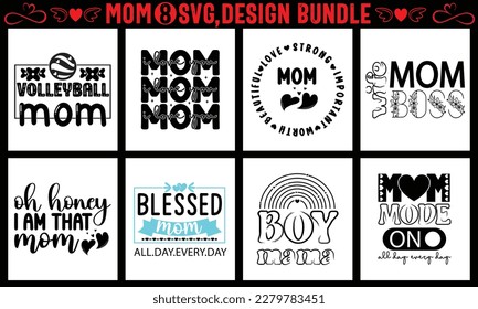 Mothers day svg t shirt design bundle, Set of mother's day quotes.Hand-drawn poster with hand lettering. 