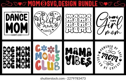 Mothers day svg t shirt design bundle, Set of mother's day quotes.Hand-drawn poster with hand lettering. 