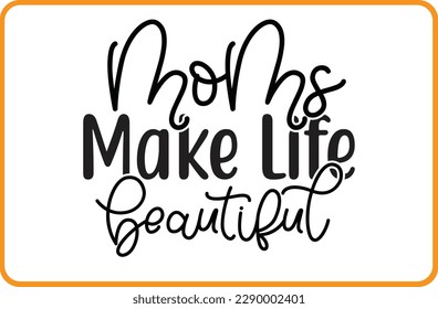 Mother's day svg t shirt design