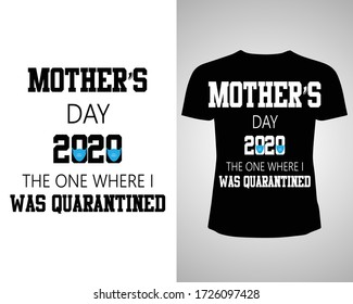 Mothers Day T- Shirt, Anniversary Gift, Mom Shirt , Mothers Day Gift 2020